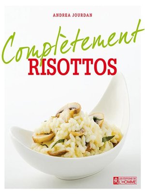 cover image of Complètement risottos